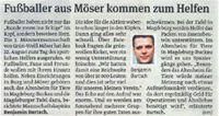 Fußballer aus Möser kommen zum Helfen